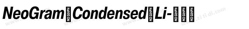 NeoGram Condensed Li字体转换